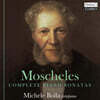 Michele Bolla 이그나츠 모셸레스: 피아노 소나타 전곡집 (Ignaz Moscheles: Complete Piano Sonatas)