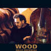 Brian Bromberg (브라이언 브롬버그) - Wood [2LP]
