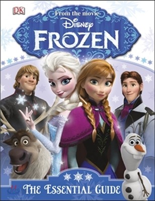 Disney Frozen the Essential Guide