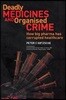 Deadly Medicines and Organised Crime