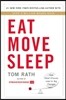 Eat Move Sleep: How Small Choices Lead to Big Changes