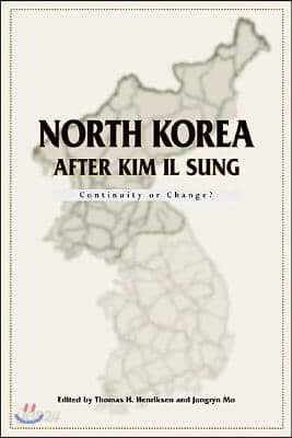 North Korea After Kim Il Sung: Continuity or Change?