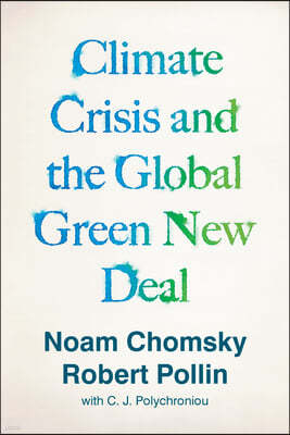 Climate Crisis and the Global Green New Deal