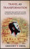 Travel as Transformation: Conquer the Limits of Culture to Discover Your Own Identity