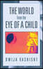 The World from the Eye of a Child