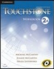 Touchstone Level 2 Workbook a