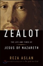 Zealot: The Life and Times of Jesus of Nazareth