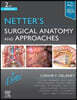 Netter's Surgical Anatomy and Approaches, 2/e
