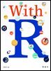 With R