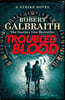 Cormoran Strike #05 : Troubled Blood
