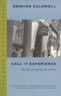 Call It Experience: The Years of Learning How to Write