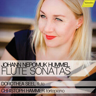 Dorothea Seel 훔멜: 플루트 소나타 작품집 (Hummel: Flute Sonatas)