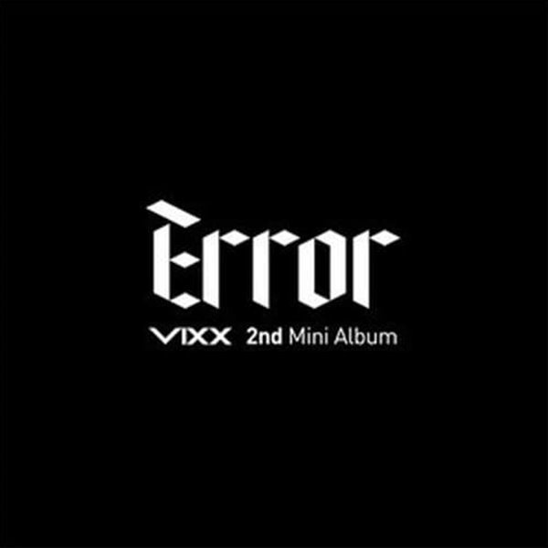 [개봉] 빅스 (VIXX) / Error 미니앨범 2집 (포카없음)