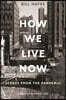 How We Live Now: Scenes from the Pandemic