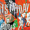 Jadoes - It's Friday [LP]