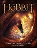 Hobbit: the Desolation of Smaug - Official Movie Guide