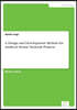 A Design and Development Method for Artificial Neural Network Projects