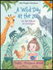A Wild Day at the Zoo / Um Dia Maluco No Zoologico - Bilingual English and Portuguese (Brazil) Edition: Children's Picture Book