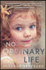No Ordinary Life