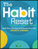 The Habit Reset Growth Journal: Shift Your Mindset & Elevate Your Life