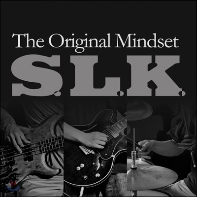 에스엘케이 (S.L.K.) - The Original Mindset