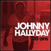 Johnny Hallyday - 20 Ans