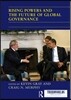 Rising Powers and the Future of Global Governance