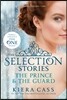 The Selection Stories: The Prince & the Guard