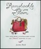Ramshackle Glam: The New Mom's Haphazard Guide to (Almost) Having It All