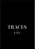 Traces: LAN (Local Architecture Network)