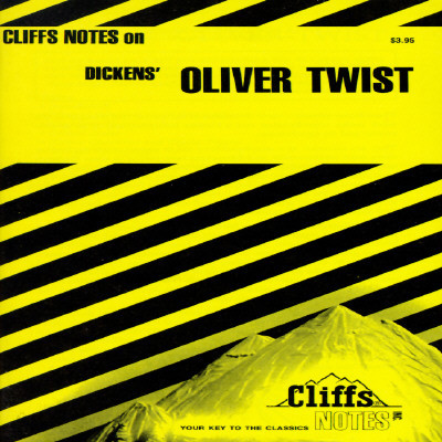 Cliffsnotes on Dickens&#39; Oliver Twist