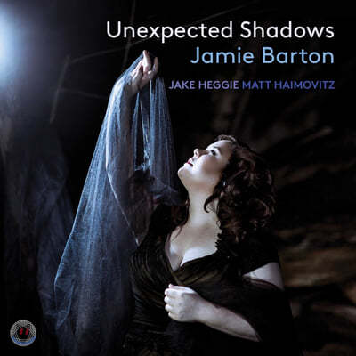 Jamie Barton 제이크 헤기: 가곡집 '예상치 못한 그림자' (Jake Heggie: Unexpected Shadows) 