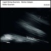 Keller Quartett 리게티: 현악 사중주 1, 2번 / 바버: 몰토 아다지오 (Ligeti: String Quartets / Barber: Adagio) 켈러 사중주단