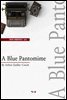 A Blue Pantomime (영어로 세계문학읽기 544)