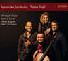 Christoph Zimper 쳄린스키: 클라리넷 삼중주 / 라블: 클라리넷 사중주 (Alexander Zemlinsky & Walter Rabl: Trios and Quartets)