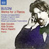 Marco Rapetti 페루치오 부소니: 두 대의 피아노를 위한 작품 (Busoni: Works for Two Pianos)