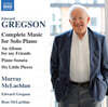 Murray McLachlan 그렉슨: 피아노 작품 전곡 (Edward Gregson: Complete Piano Works)
