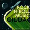 Giuda - Rock N Roll Music (7 inch Single LP)