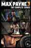 Max Payne 3: The Complete Series
