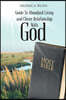 Guide To Abundant Living and Closer Relationship With God
