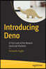 Introducing Deno: A First Look at the Newest JavaScript Runtime