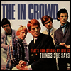 In Crowd - That's How Strong My Love Is / Things She Says (7 inch Single LP)