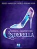 Rodgers and Hammerstein: Cinderella Broadway Vocal Selections Piano Vocal Sheet Music Book for Theater and Musicals Songbook for Intermediate Musician