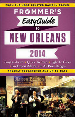 Frommer&#39;s Easyguide to New Orleans