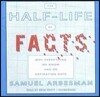 The Half-Life of Facts