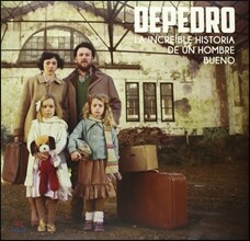 Depedro - La Increible Historia De Un Hombre Bueno