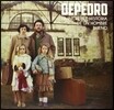 Depedro - La Increible Historia De Un Hombre Bueno