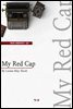 My Red Cap (영어로 세계문학읽기 607)
