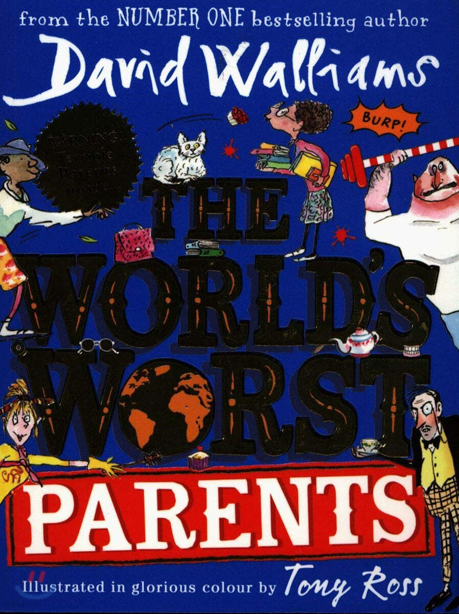 The World&#39;s Worst Parents