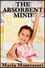 The Absorbent Mind